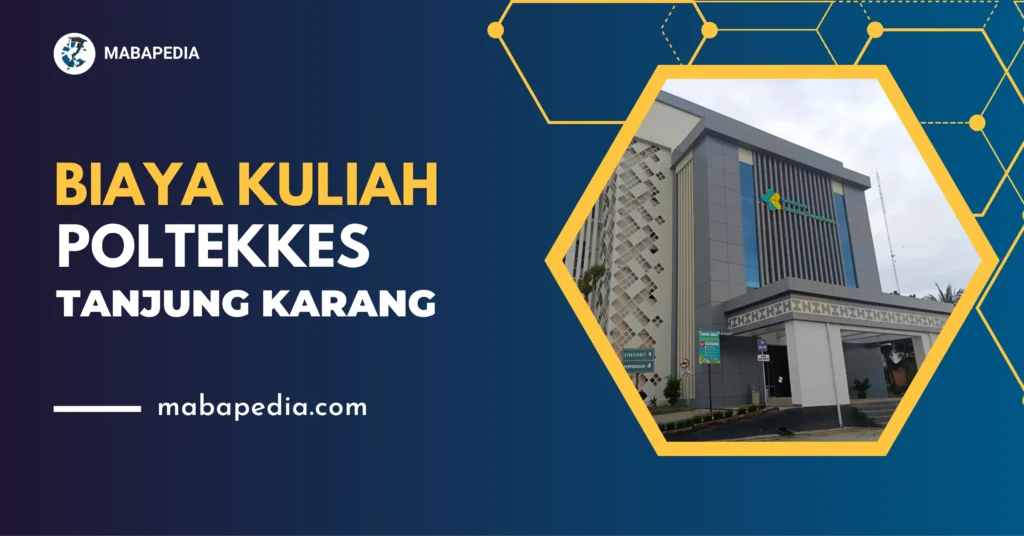Biaya Kuliah Poltekkes Tanjung Karang